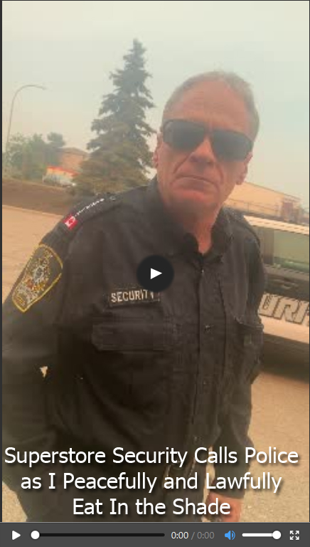 Kelowna Super Store Security Calls Police on a Peaceful Senior Citizen